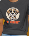 Me Hungry? Volume 2, Unisex T-Shirt-. For dog lovers and dog owners. Design by Dog Gang