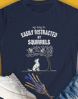 My Dog Is Easily Distracted By - Volume 1: Squirrels, Women's T-Shirt-Navy, a cool and stylish design with a funny saying from Dog Gang