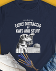 My Dog Is Easily Distracted By - Volume 2: Cats And Stuff, Women's T-Shirt-Navy, a cool and stylish design with a funny saying from Dog Gang