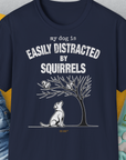 My Dog Is Easily Distracted By - Volume 1: Squirrels, Unisex T-Shirt-Navy, Design by Dog Gang