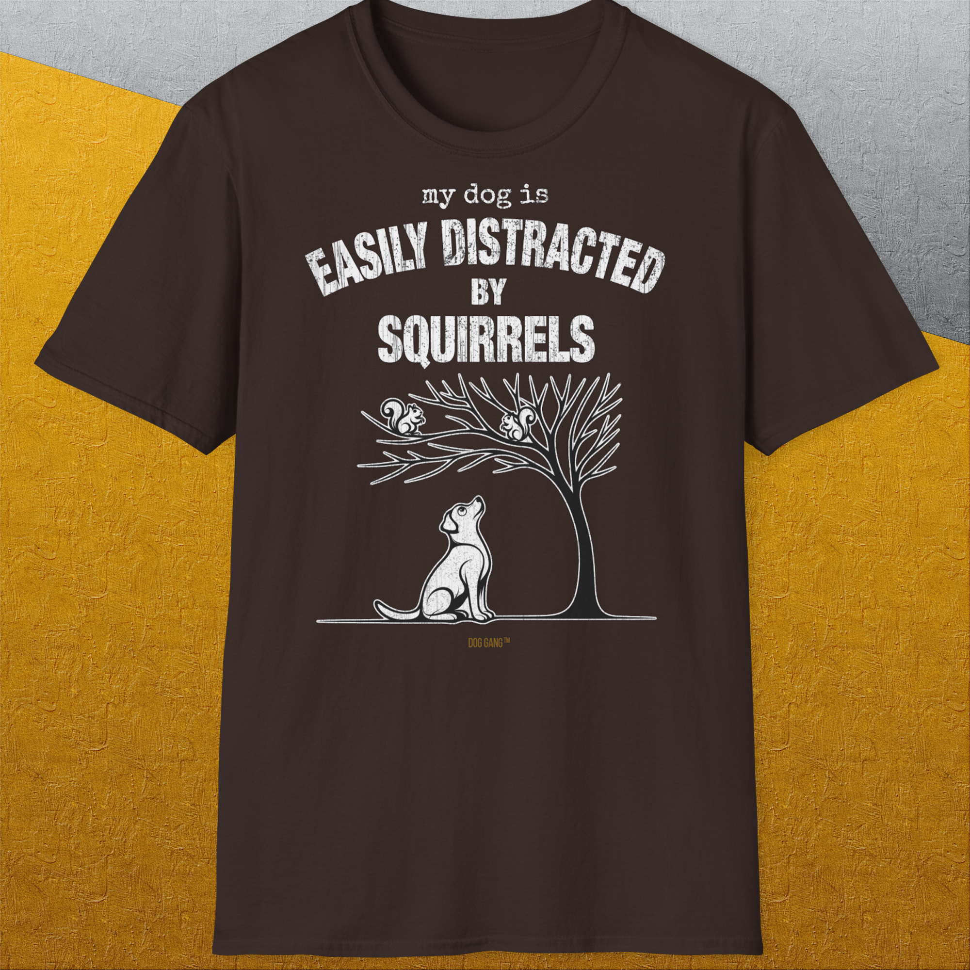 My Dog Is Easily Distracted By - Volume 1: Squirrels, Unisex T-Shirt-. A dog-themed Design from Dog Gang