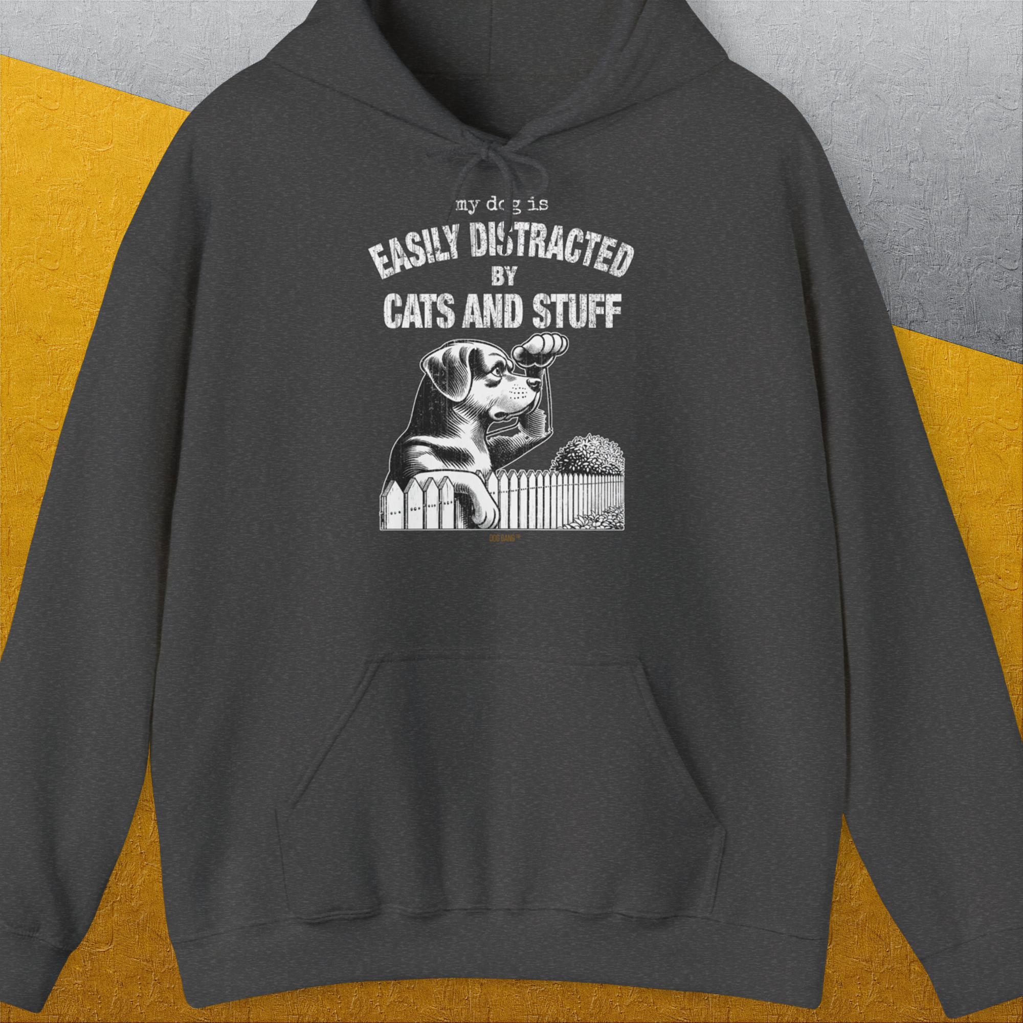 My Dog Is Easily Distracted By - Volume 2: Cats And Stuff, Unisex Hoodie-Dark Heather, Design by Dog Gang