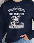 My Dog Is Easily Distracted By - Volume 2: Cats And Stuff, Unisex Sweatshirt-, Design by Dog Gang