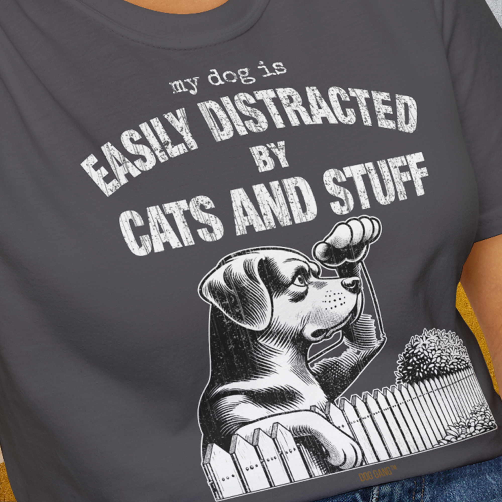My Dog Is Easily Distracted By - Volume 2: Cats And Stuff, Unisex T-Shirt-. For dog lovers and dog owners. Design by Dog Gang