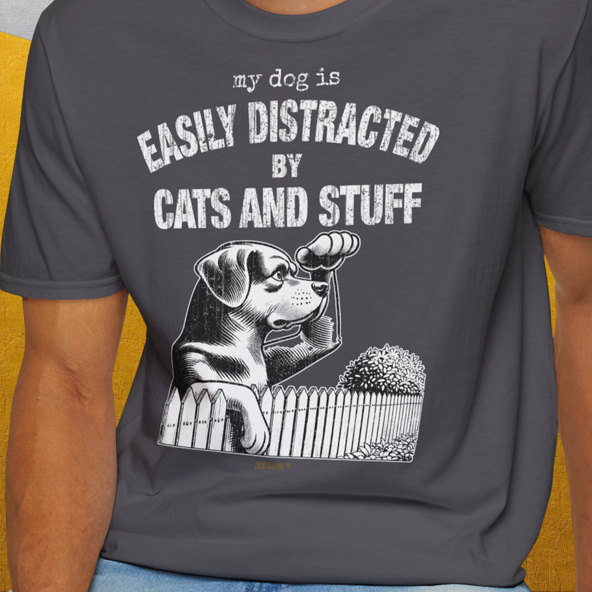 My Dog Is Easily Distracted By - Volume 2: Cats And Stuff, Unisex T-Shirt-. A dog-themed Design from Dog Gang