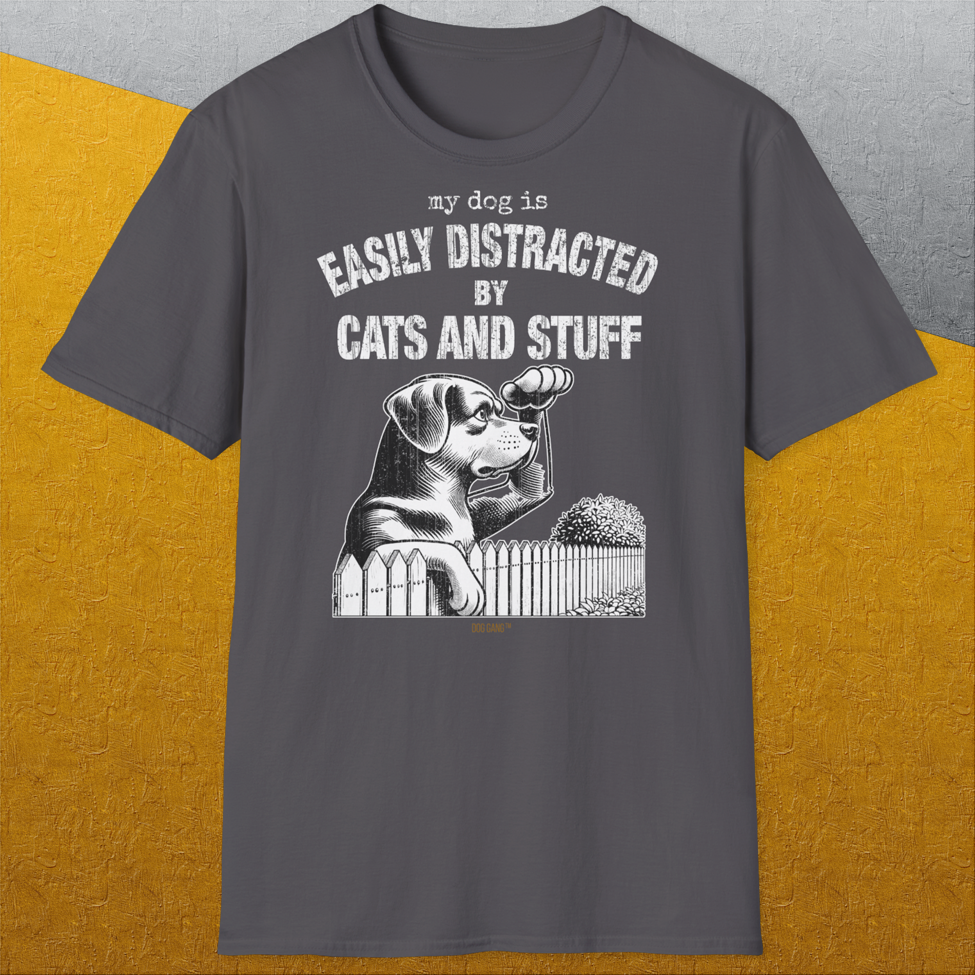My Dog Is Easily Distracted By - Volume 2: Cats And Stuff, Unisex T-Shirt-, a fun and stylish design for dog lovers from Dog Gang