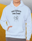 My Dog Is Easily Distracted By - Volume 3: Love And Hugs, Unisex Hoodie-. For dog lovers and dog owners. Design by Dog Gang
