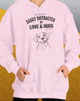 My Dog Is Easily Distracted By - Volume 3: Love And Hugs, Unisex Hoodie-, a cool and stylish design with a funny saying from Dog Gang