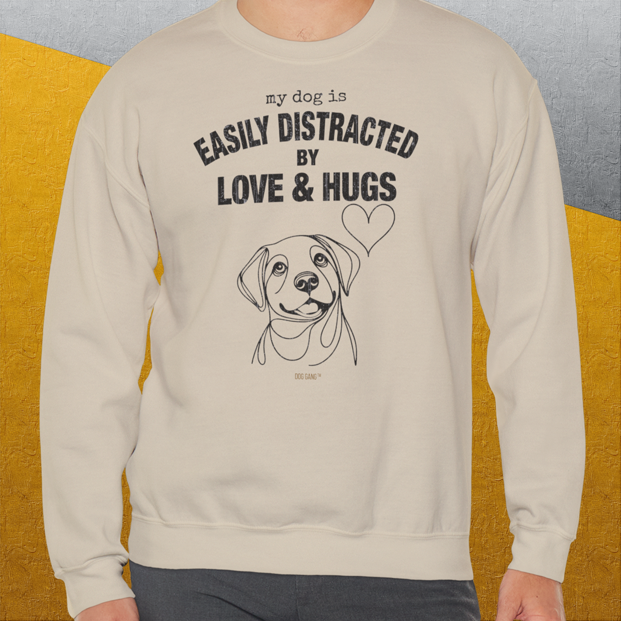 My Dog Is Easily Distracted By - Volume 3: Love And Hugs, Unisex Sweatshirt-. For dog lovers. Design by Dog Gang