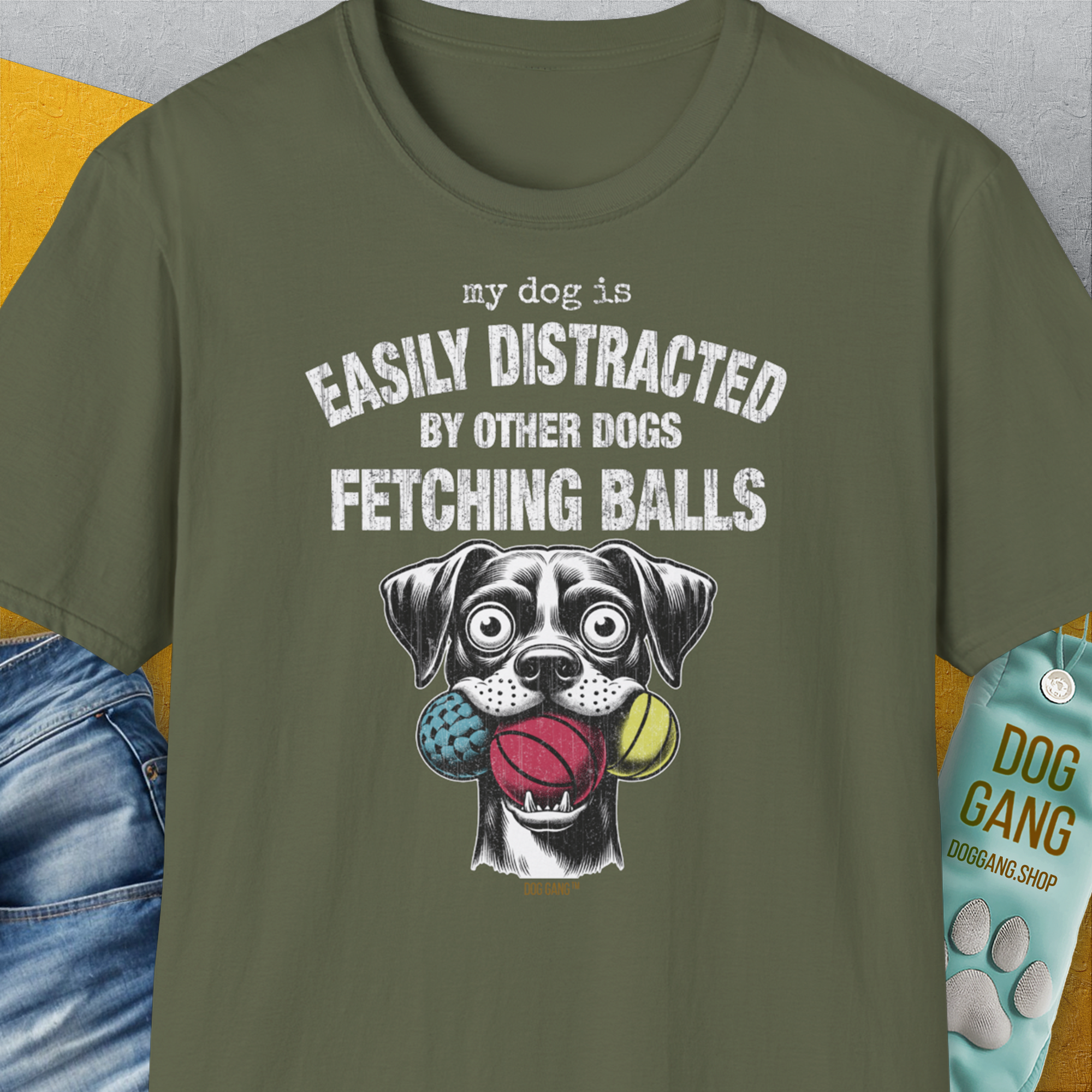 My Dog Is Easily Distracted By - Volume 4: Other Dogs Fetching Balls, Unisex T-Shirt-Military Green, Design by Dog Gang