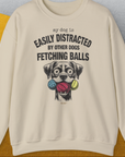 My Dog Is Easily Distracted By - Volume 4: Other Dogs Fetching Balls, Unisex Sweatshirt-Sand, Design by Dog Gang