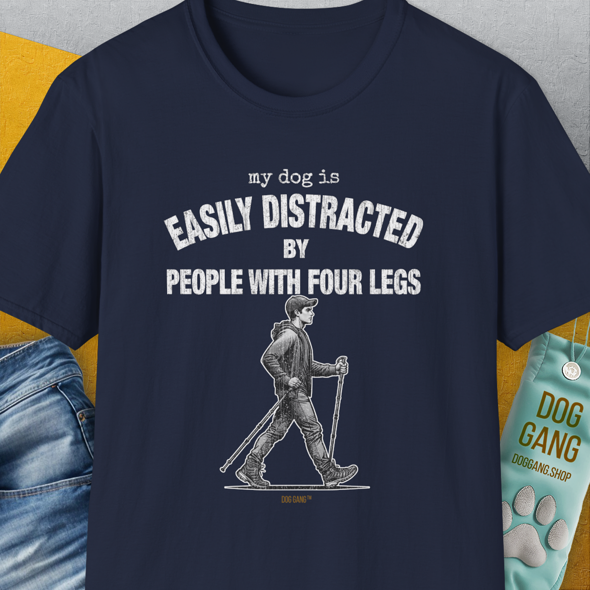 My Dog Is Easily Distracted By - Volume 5: People With Four Legs, Unisex T-Shirt-Navy. A perfect gift for dog lovers and dog owners. Design by Dog Gang