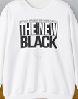 The Ultimate New Black, Volume 1, Unisex Sweatshirt-White. A dog-themed Design from Dog Gang