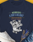 Womens T-Shirt in navy with a joyful dog graphic and the saying Nothing Beats A Dogs Delight When You Return Home, Volume 1. Cute dog design, perfect for any dog lover. Designed by Dog Gang.
