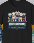 Police Dog Squad: Toy Poodle Division for Small Matters features colorful poodles in a cute design, perfect for any dog lover. Designed by Dog Gang.
