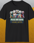 Police Dog Squad For Small Matters (Toy Poodle Division), Volume 2, Unisex T-Shirt-, a cool and stylish design with a funny saying from Dog Gang