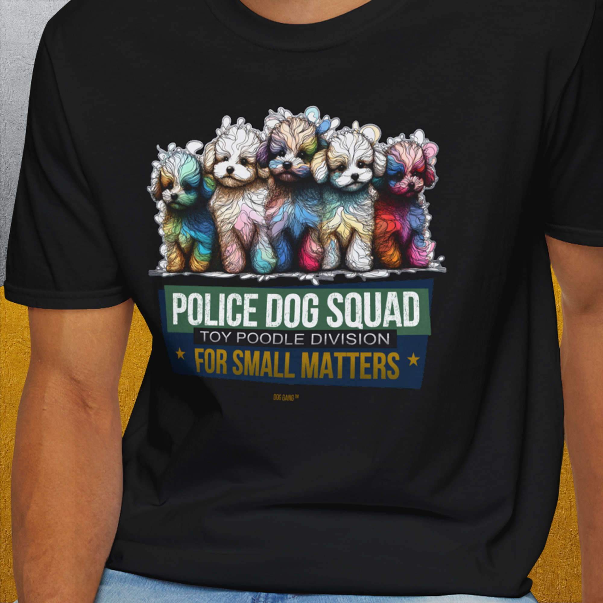 Police Dog Squad For Small Matters (Toy Poodle Division), Volume 2, Unisex T-Shirt-. For dog lovers and dog owners. Design by Dog Gang