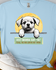 "Say Hi" Series, Volume 1, Unisex T-Shirt-Light Blue-cooles Tee mit lustigem Spruch für Hundefreunde, Design by Dog Gang