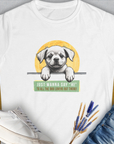 "Say Hi" Series, Volume 1, Women's T-Shirt-White. For dog lovers and dog owners. Design by Dog Gang