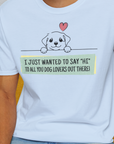 "Say Hi" Series, Volume 3, Unisex T-Shirt-humorvolles Hundeshirt, lustiger Spruch mit Hund, Design by Dog Gang