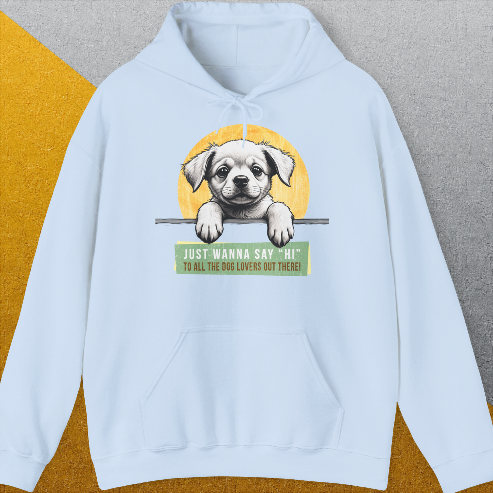 "Say Hi" Series, Volume 1, Unisex Hoodie-Light Blue-cooles Shirt mit lustigem Spruch für Hundefreunde, Design by Dog Gang