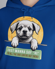 "Say Hi" Series, Volume 1, Unisex Hoodie-originelles und lustiges Hundeshirt, Design by Dog Gang