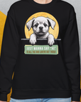 "Say Hi" Series, Volume 1, Unisex Sweatshirt-lustiger Spruch auf bequemen Shirt für Hundeliebhaber, Design by Dog Gang