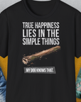 True Happiness Series One, Volume 2, Unisex T-Shirt-Black-cooles Tee mit lustigem Spruch für Hundefreunde, Design by Dog Gang