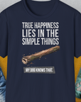 True Happiness Series One, Volume 2, Unisex T-Shirt-Navy-bequemes Shirt mit lustigem Spruch für Hundebesitzer, Design by Dog Gang