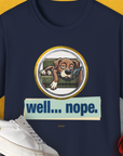 Well... Nope. Volume 3, Unisex T-Shirt-Navy, Design by Dog Gang