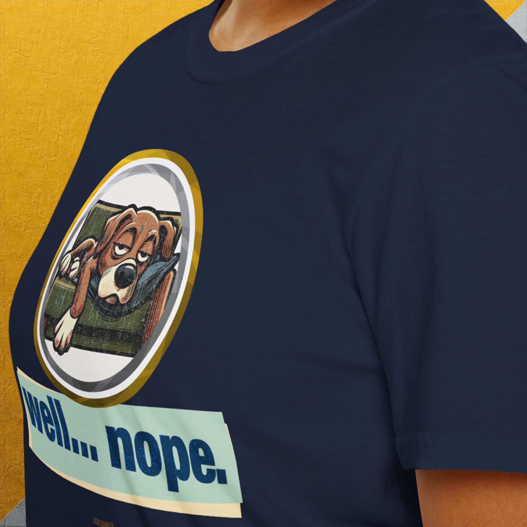Well... Nope. Volume 3, Unisex T-Shirt-, Design by Dog Gang