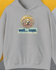Well... Nope. Volume 2, Unisex Hoodie-Sport Grey, Design by Dog Gang