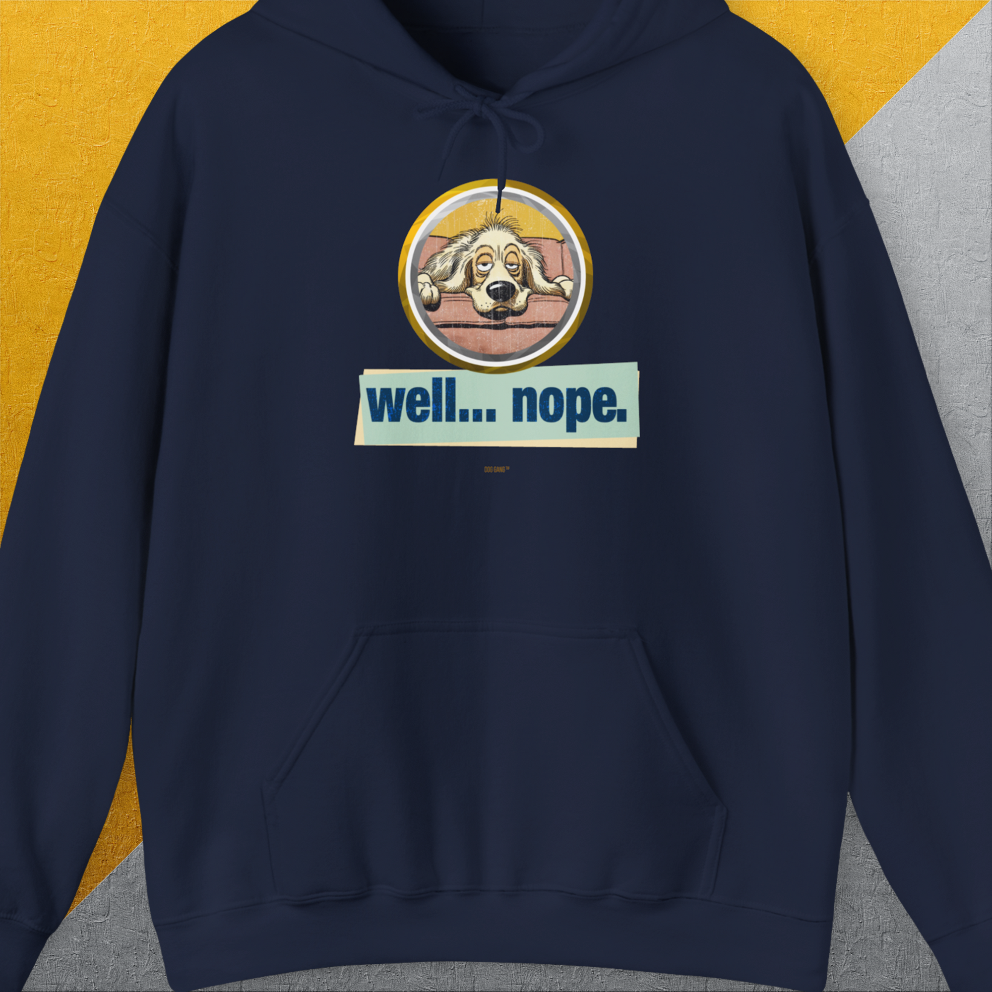 Well... Nope. Volume 2 features a tired dog with the quote well... nope. Its perfect for any dog lover with its funny dog design. Designed by Dog Gang.