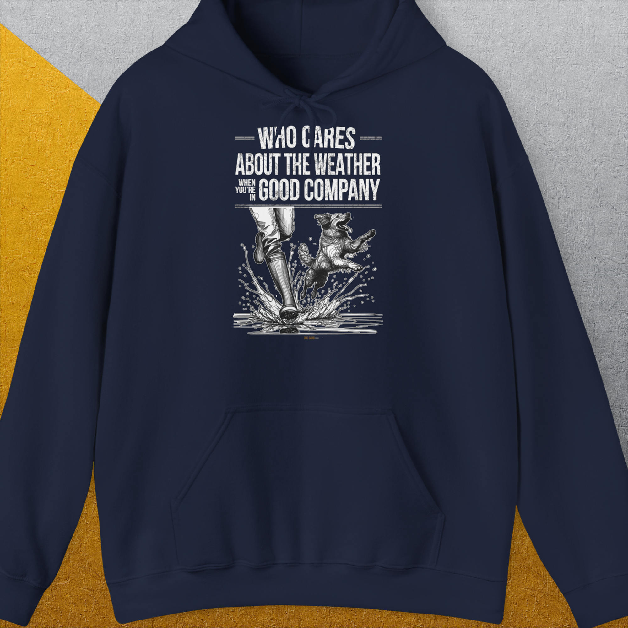 Who Cares About The Weather When You're In Good Company, Volume 1, Unisex Hoodie-Navy-lustiger Spruch mit Hund auf weichem Kapuzenpulli für in- und outdoor. Design by Dog Gang