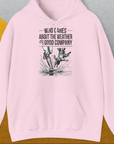 Who Cares About The Weather When You're In Good Company, Volume 1, Unisex Hoodie-Light Pink-witziges Shirt mit lustigem Spruch für Hundefreund, Design by Dog Gang