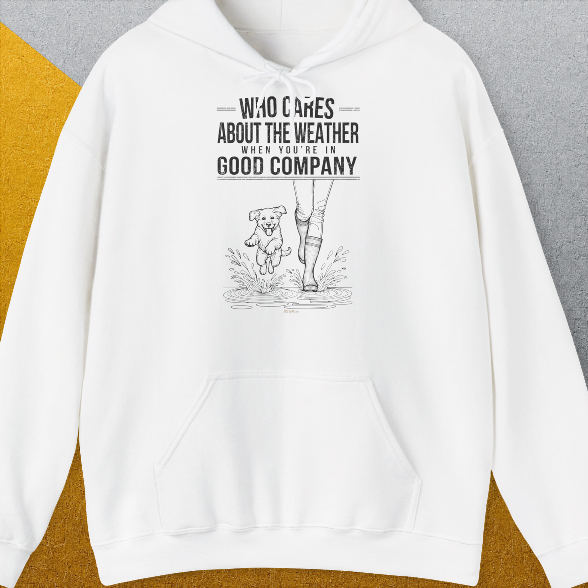 Who Cares About The Weather When You're In Good Company, Volume 2, Unisex Hoodie-White-bequemes Shirt mit lustigem Spruch für Hundebesitzer, Design by Dog Gang