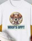 Woof's Upp? Volume 2, Unisex T-Shirt-White, Design by Dog Gang