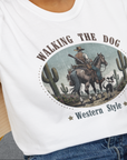Walking The Dog, Western Style, Volume 2, Unisex T-Shirt-. A perfect gift for dog lovers and dog owners. Design by Dog Gang