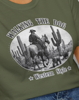 Walking The Dog, Western Style, Volume 1, Unisex T-Shirt-. For dog lovers and dog owners. Design by Dog Gang