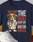 Walking The Dog Every Day Keeps The Doctor Away, Volume 1, Unisex T-Shirt-Navy-bequemes Softstyle - Tshirt. Lustiger Spruch mit Hund. Für Hundefreunde, in- und outdoor. Design by Dog Gang