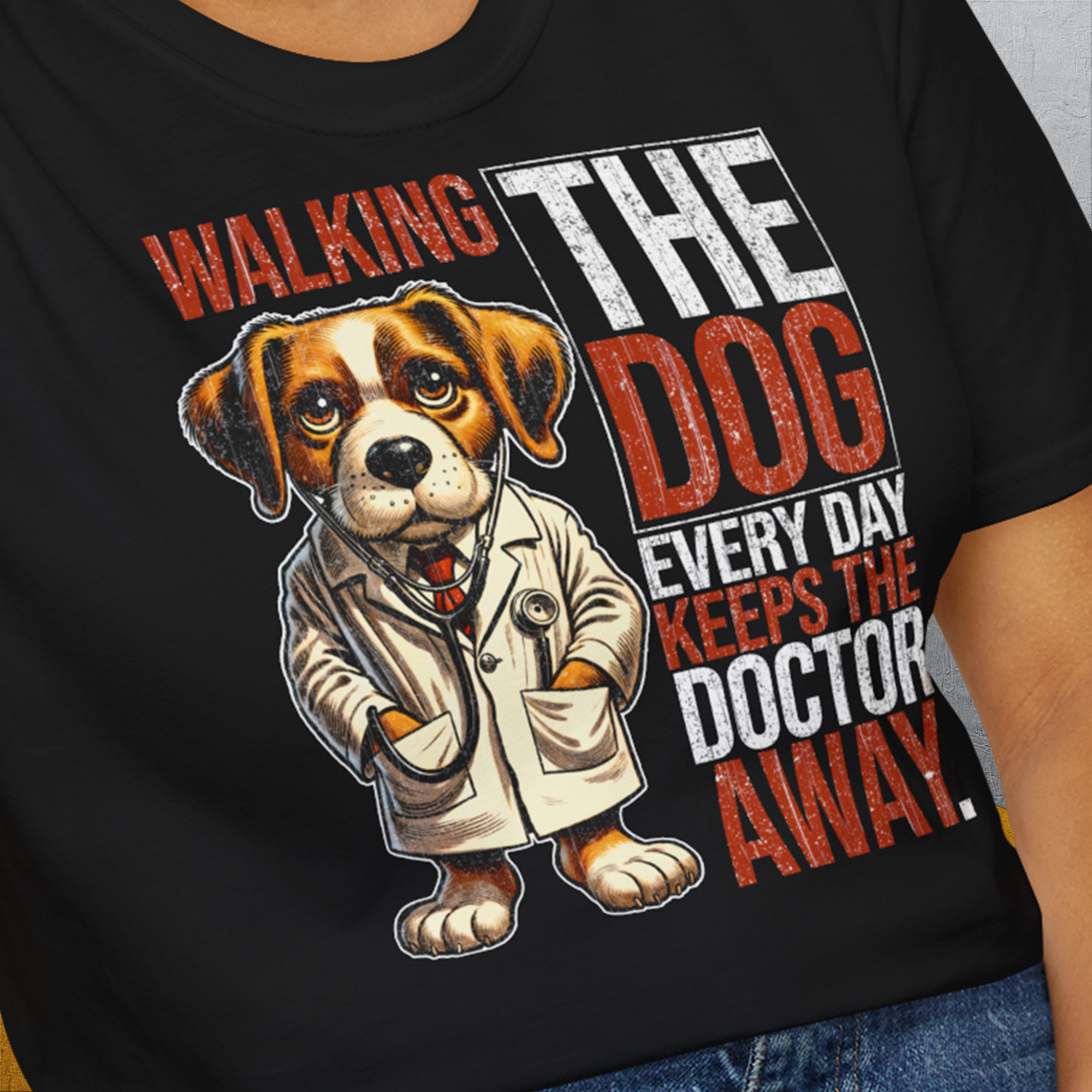 Walking The Dog Every Day Keeps The Doctor Away, Volume 1, Unisex T-Shirt-lustiger Spruch auf bequemen Shirt für Hundeliebhaber, Design by Dog Gang