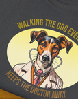 Walking The Dog Every Day Keeps The Doctor Away, Volume 2, Unisex T-Shirt-originelles und lustiges Hundeshirt, Design by Dog Gang