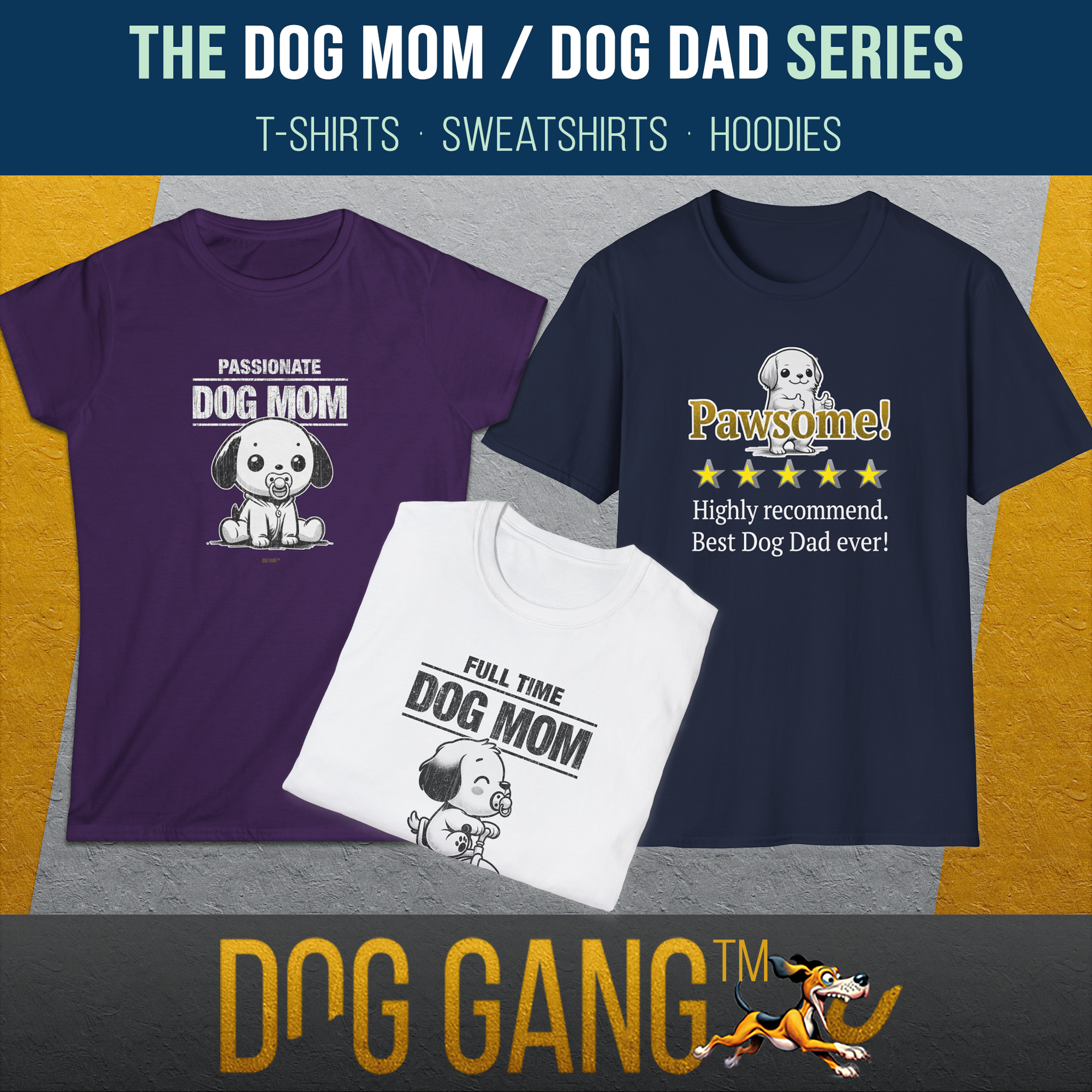 Main image collection "DOG MOM / DOG DAD" shows three T-shirts with dog motifs. Left: purple with "Passionate Dog Mom". Middle: white with "Full Time Dog Mom". Right: blue with "Pawsome"! Highly recommended. Best dog dad ever!" with 5-star rating.