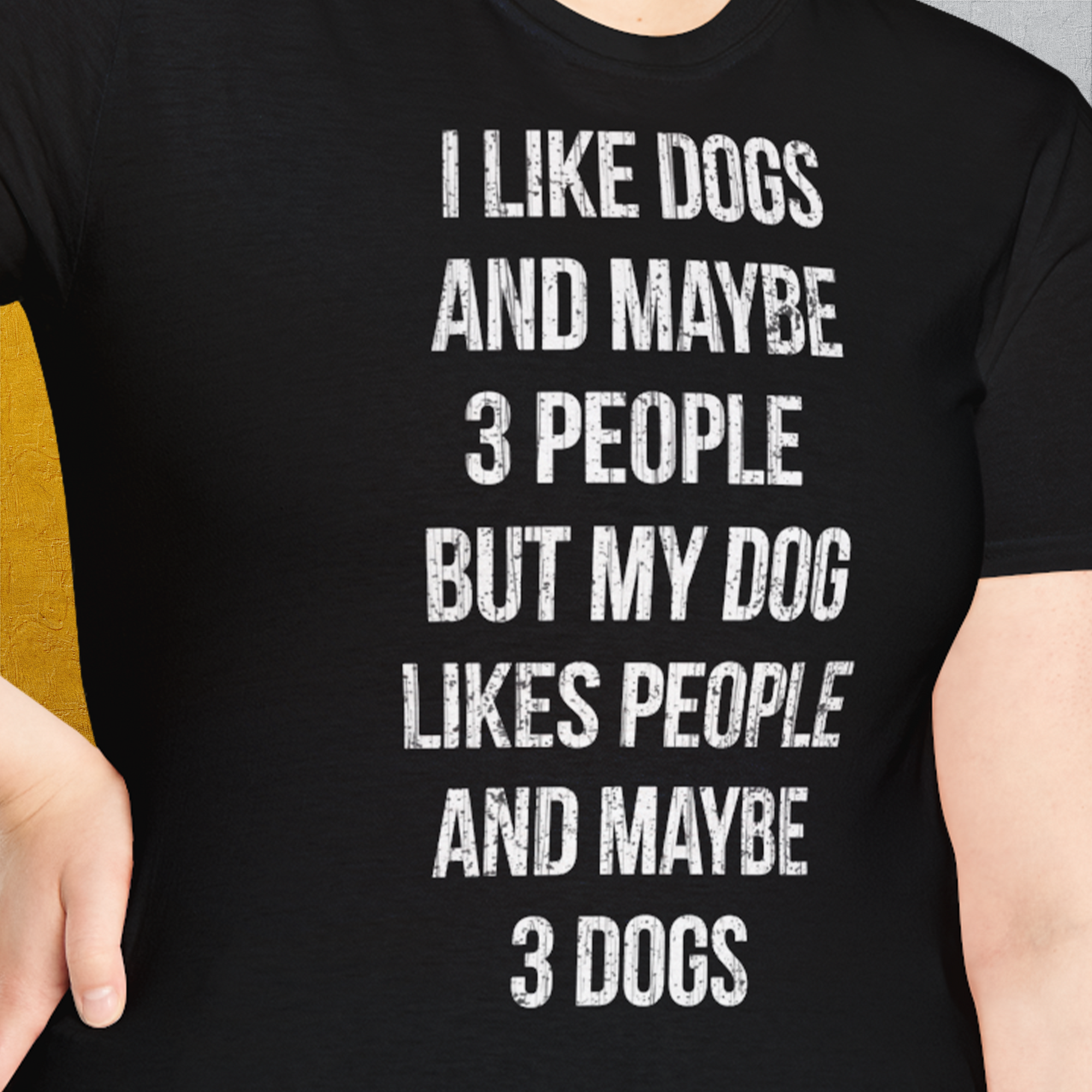 I Like Dogs And Maybe 3 People..., Unisex T-Shirt-bequemes Shirt mit lustigem Spruch für Hundebesitzer, Design by Dog Gang
