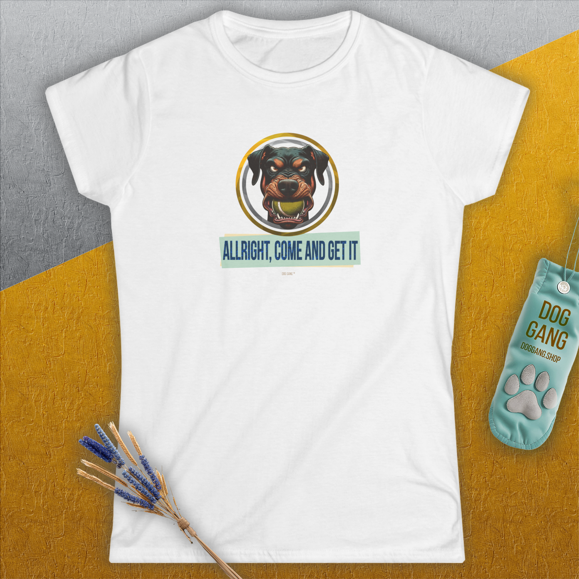Allright Come And Get It, Volume 2, Women's T-Shirt-, a fun and stylish design for dog lovers from Dog Gang