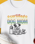 Dog Mom Series, Volume 1, Unisex T-Shirt-White. A perfect gift for dog lovers and dog owners. Design by Dog Gang
