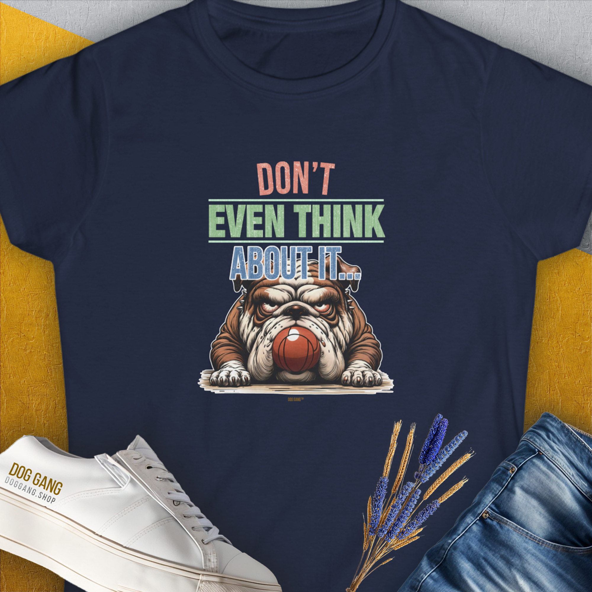 Don&#39;t Even Think About It..., Volume 5, Women&#39;s T-Shirt-Navy, a cool and stylish design with a funny saying from Dog Gang