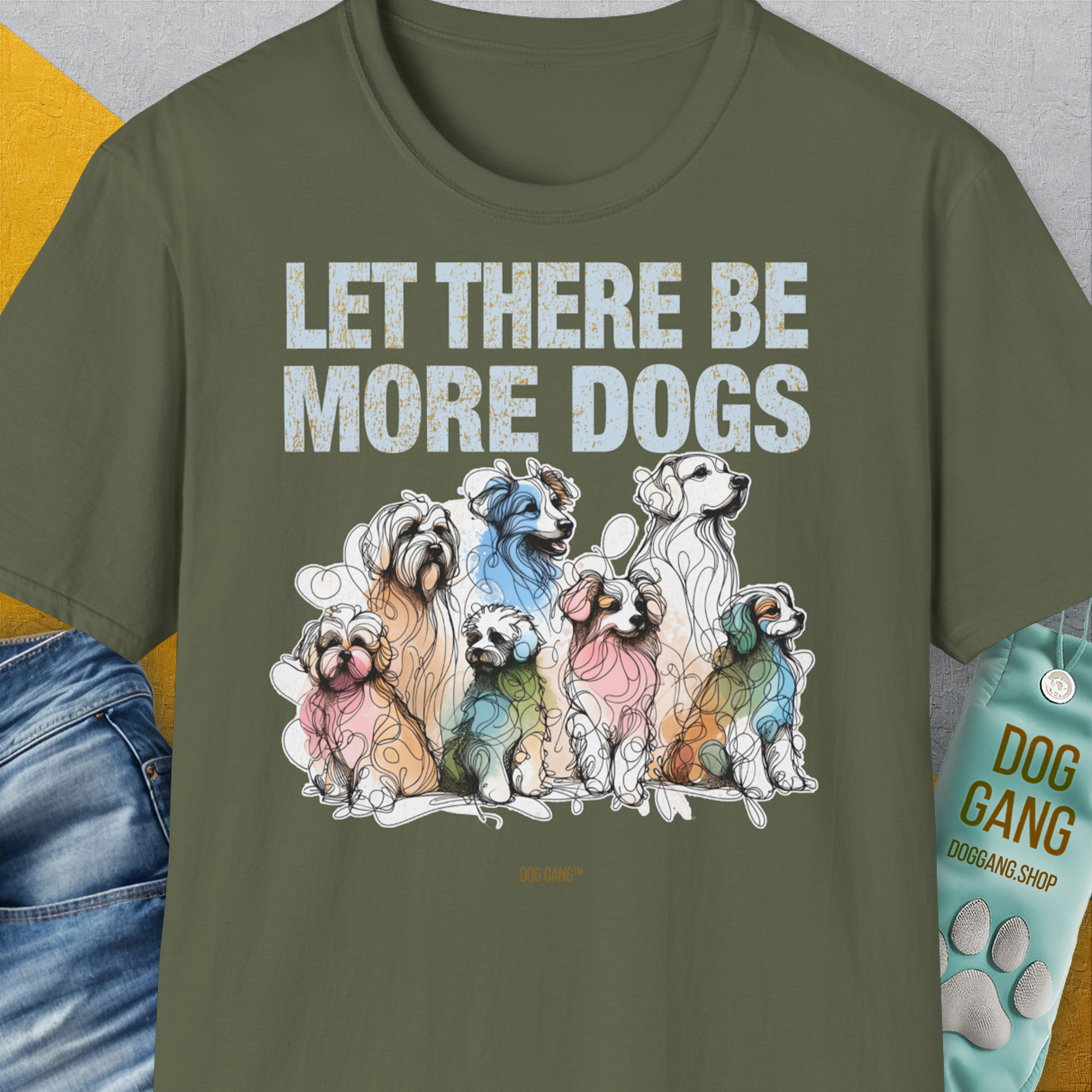 Let There Be More Dogs, Unisex T-Shirt-Military Green-originelles und lustiges Hundeshirt, Design by Dog Gang