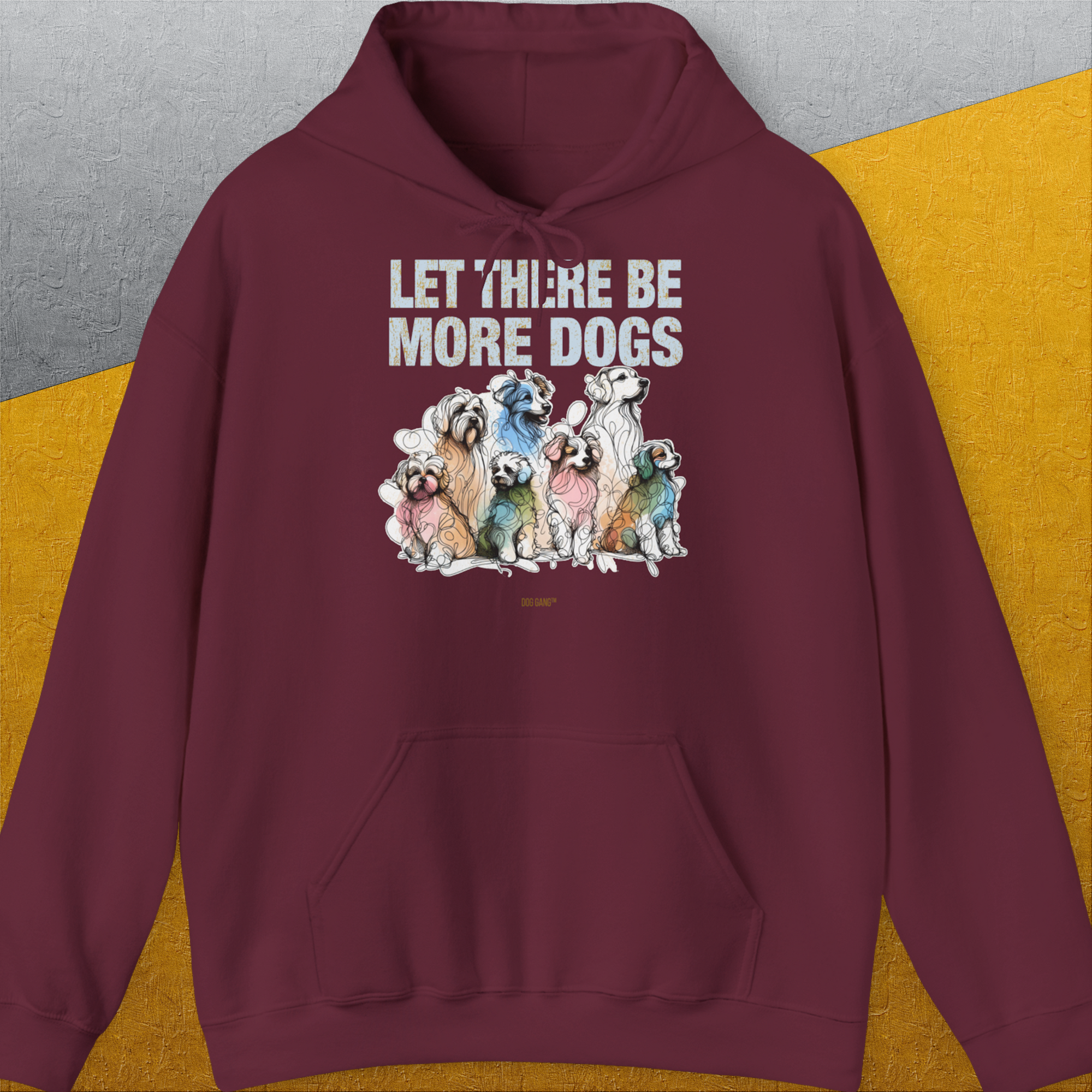 Let There Be More Dogs, Unisex Hoodie-Maroon-lustiger Spruch mit Hund auf weichem Kapuzenpulli für in- und outdoor. Design by Dog Gang