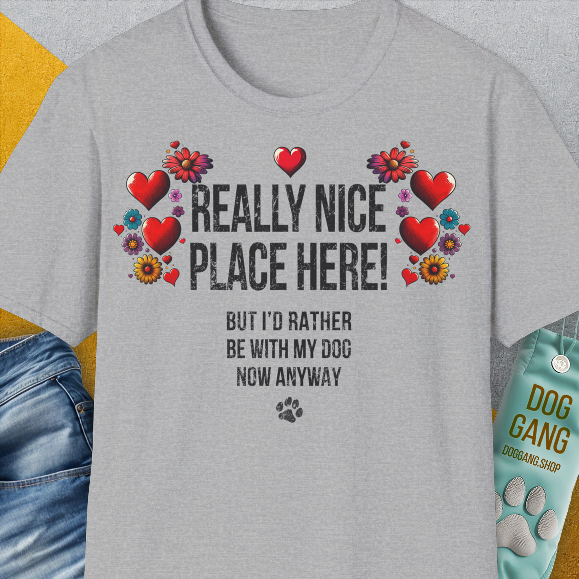 Really Nice Place Here, Unisex T-Shirt-Sport Grey-bequemes Shirt mit lustigem Spruch für Hundebesitzer, Design by Dog Gang